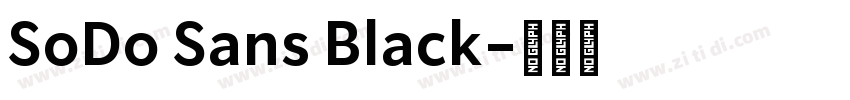 SoDo Sans Black字体转换